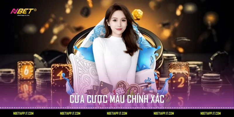 Cửa cược màu xóc đĩa chính xác