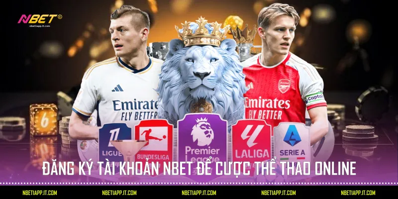 Đăng ký tài khoản Nbet để cược thể thao online