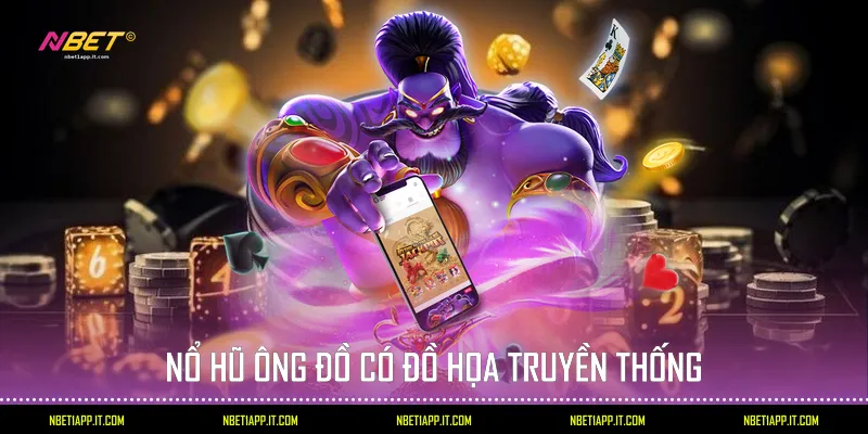 Nổ hũ Ông Đồ có đồ họa truyền thống