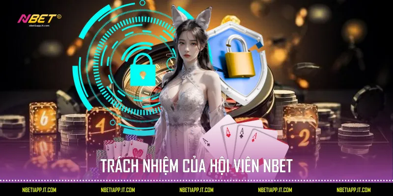 Trách nhiệm của hội viên Nbet